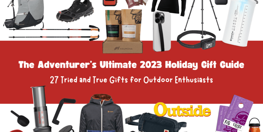 2023 Gift Guide for adventure loving people that will get them outside